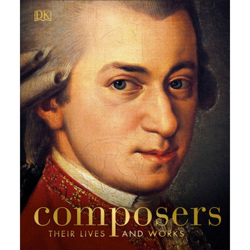 Composers Their Lives and Works