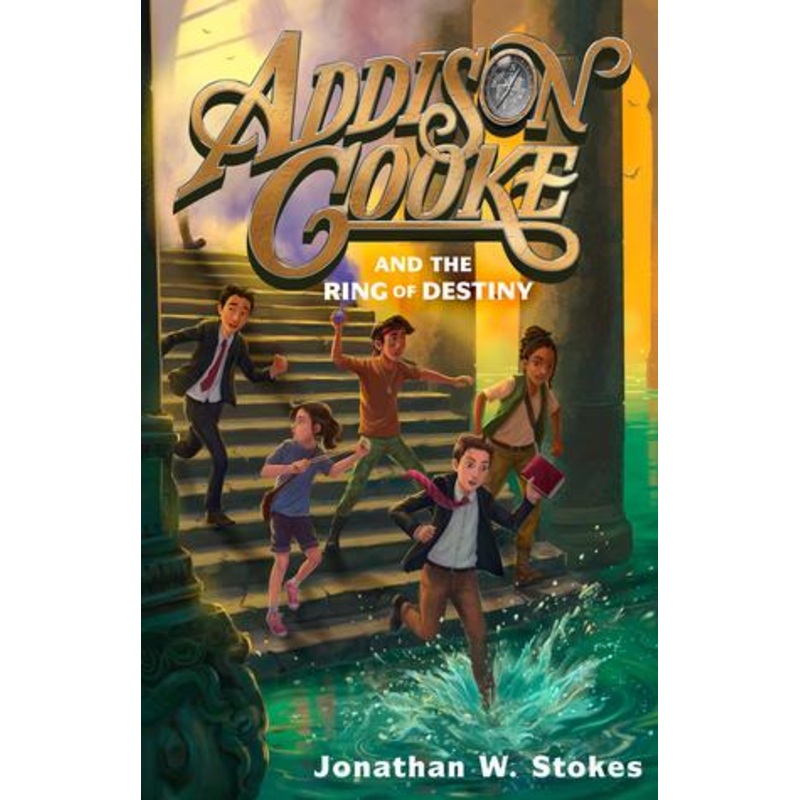 Addison Cooke #3: Addison Cooke and the Ring of Destiny – Hardback