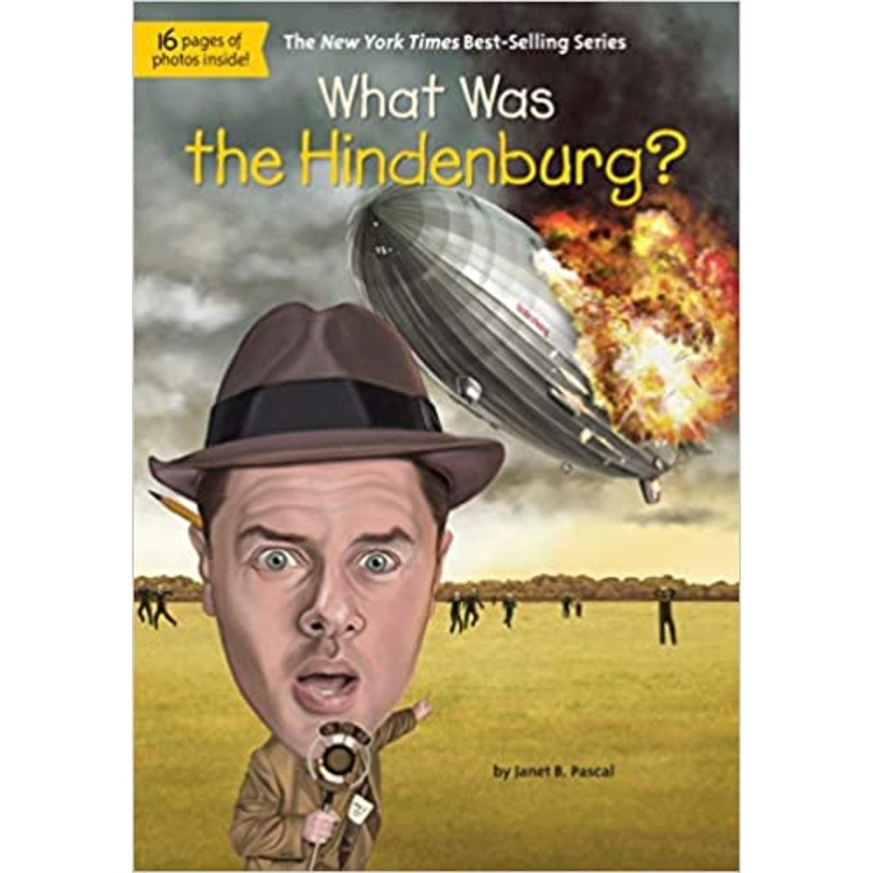 What Was The Hindenburg? – Paperback