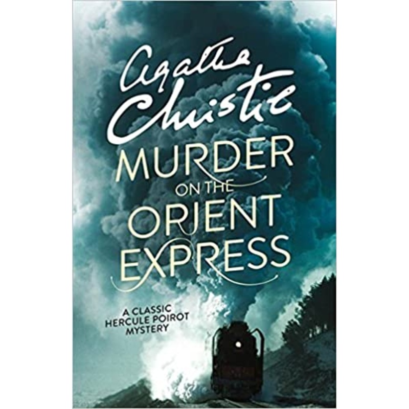 Agatha Christie : MURDER ON THE ORIENT EXPRESS