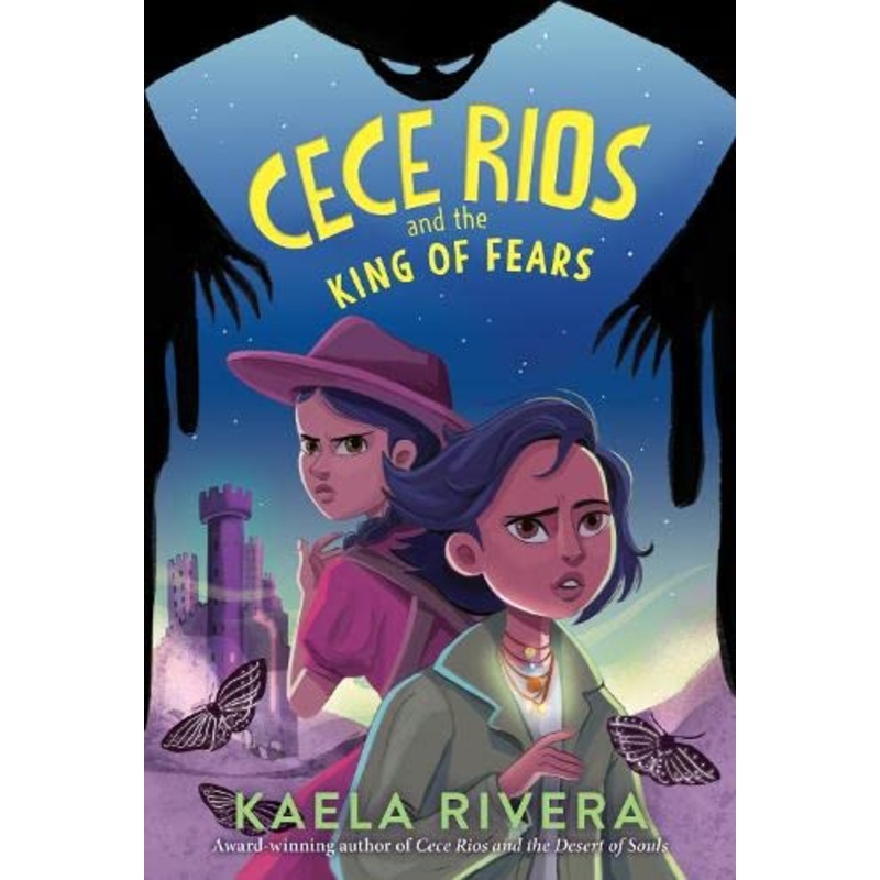 Cece Rios #2 Cece Rios and the King of Fears – Paperback