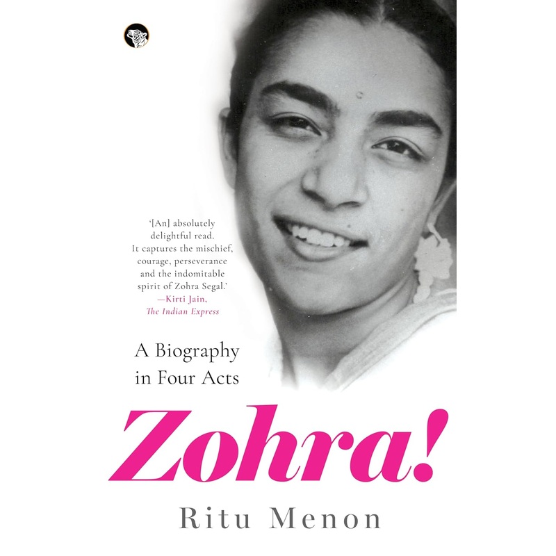 Zohra! A Biography In Four Acts – Paperback