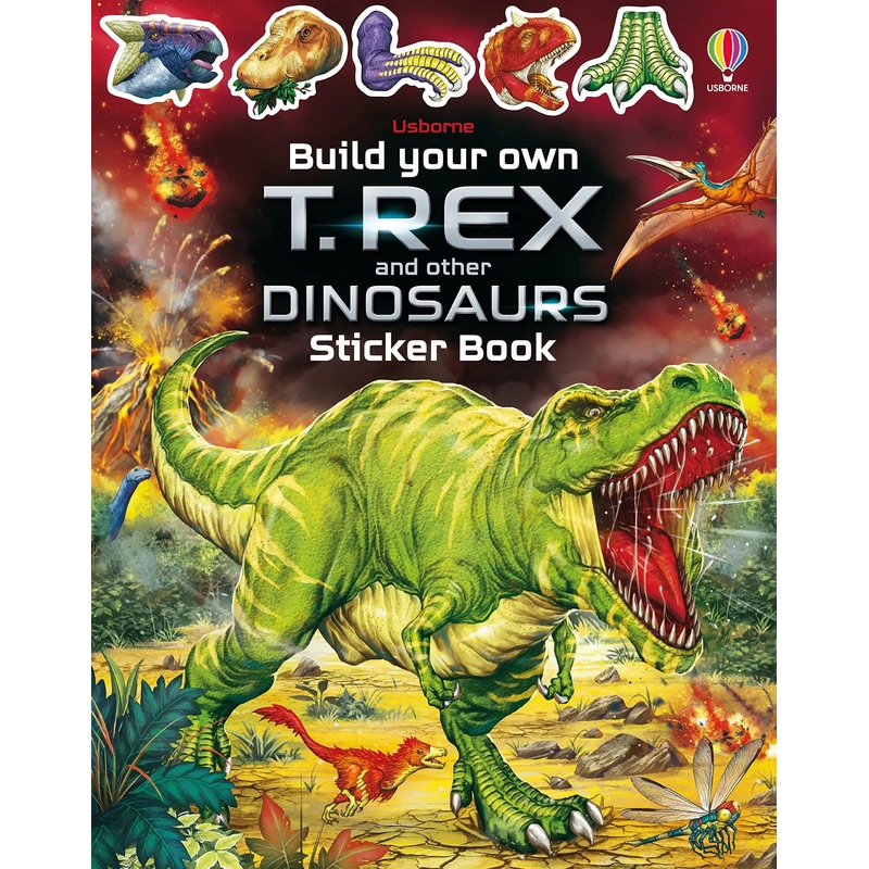 Build Your Own T. Rex and Other Dinosaurs : Sticker Book – Paperback