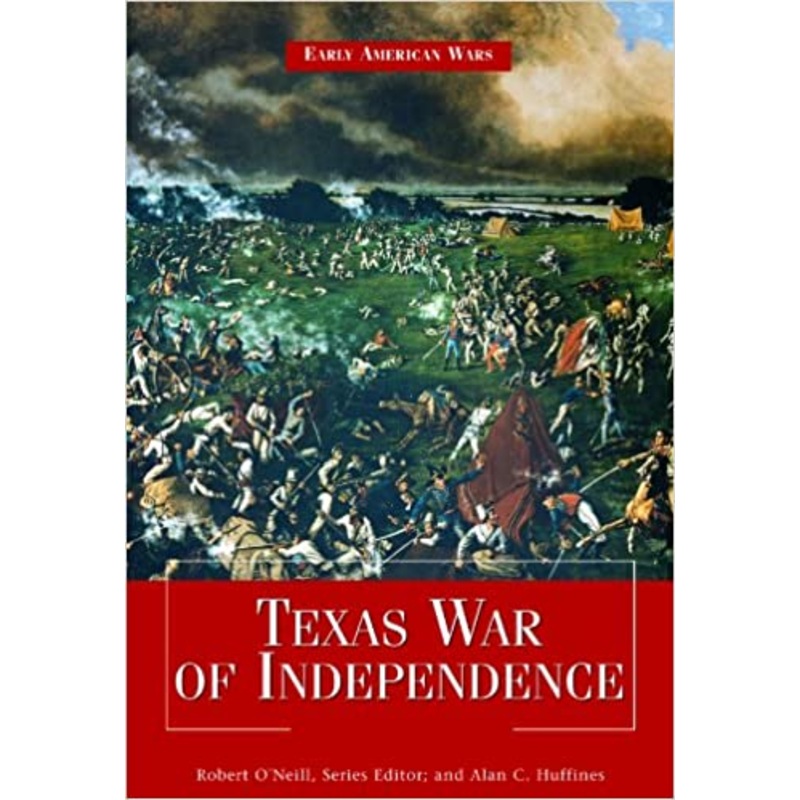 Texas War of Independence (Early American Wars)