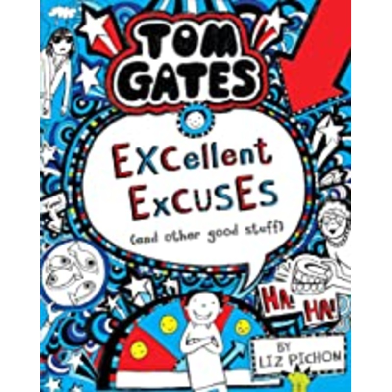 Tom Gates #02: Excellent Excuses and Other Good Stuff – Paperback