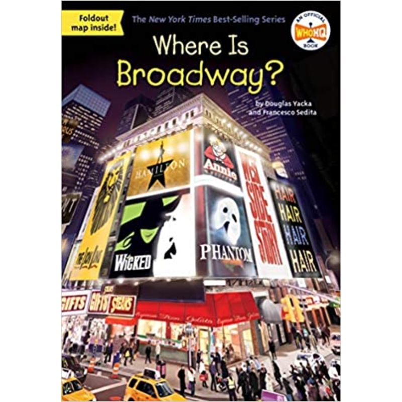 Where Is Broadway? – Paperback