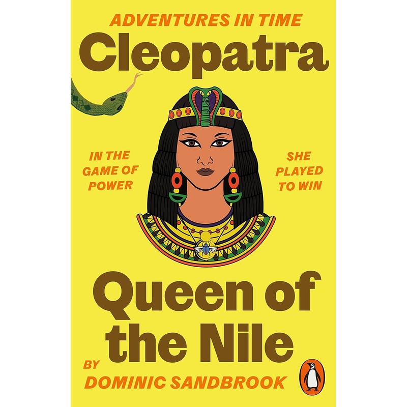 Adventures In Time: Cleopatra, Queen Of The Nile – Paperback