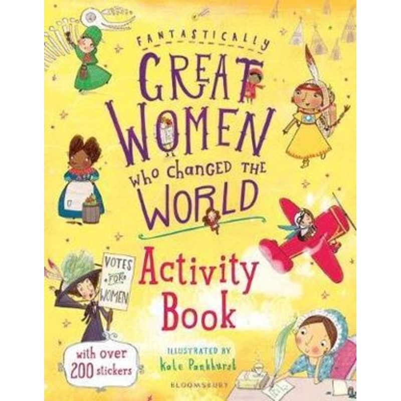 Fantastically Great Women Who Changed The World Activity Book