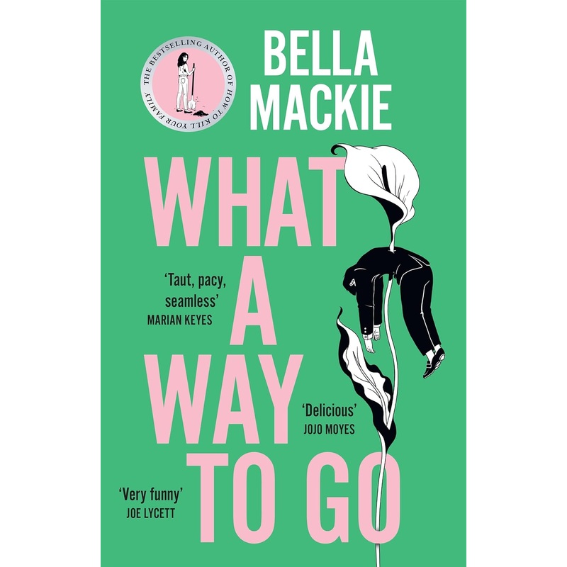What A Way To Go – Paperback