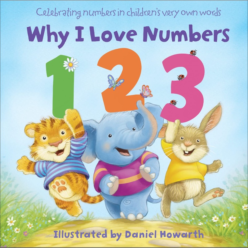 Why I Love Numbers – Board book