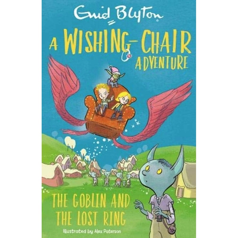 A Wishing-Chair Adventure : The Goblin And The Lost Ring: Colour Short Stories – Paperback