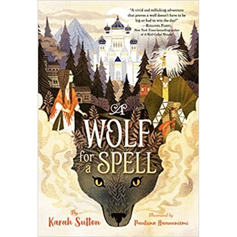 A Wolf For A Spell – Paperback