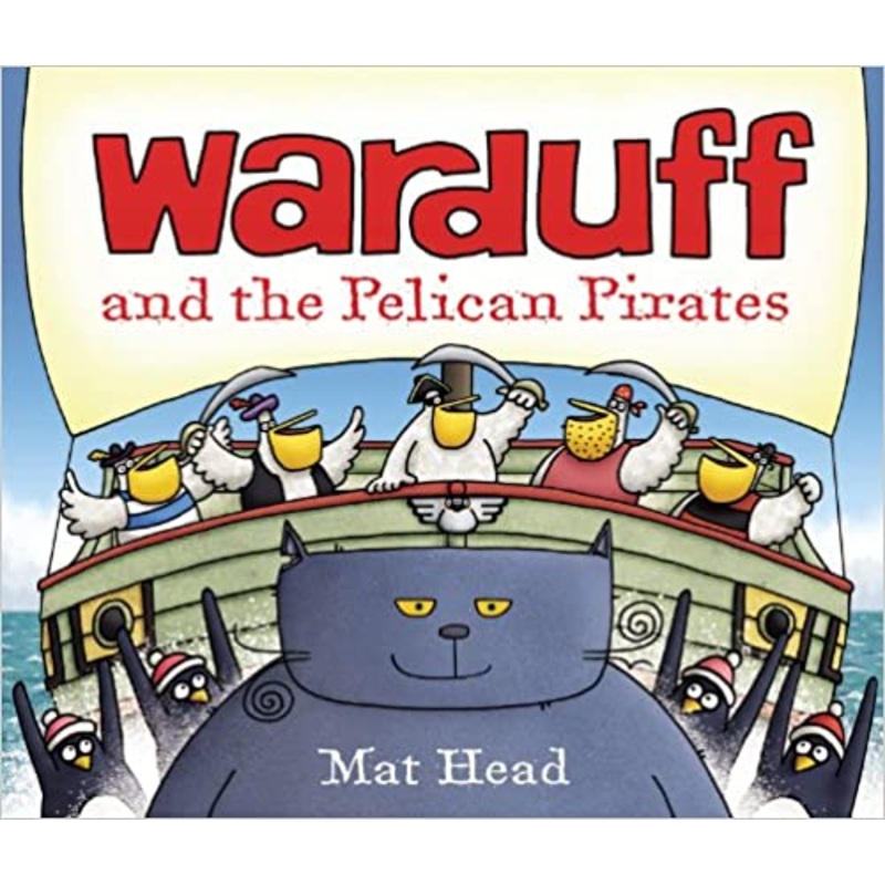 WARDUFF AND THE PELICAN PIRATES
