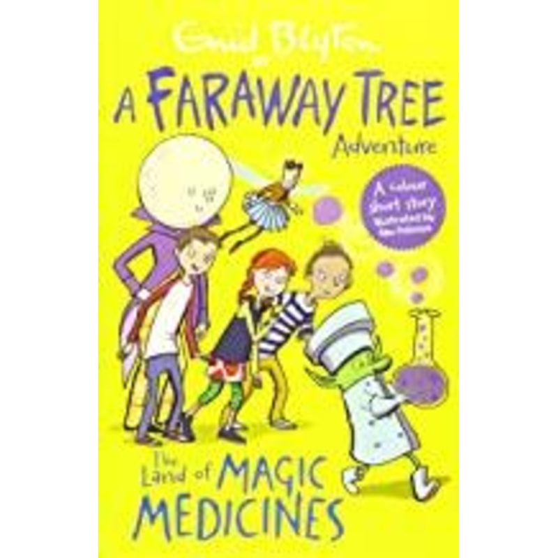 A Faraway Tree Adventure : The Land Of Magic Medicines – Paperback