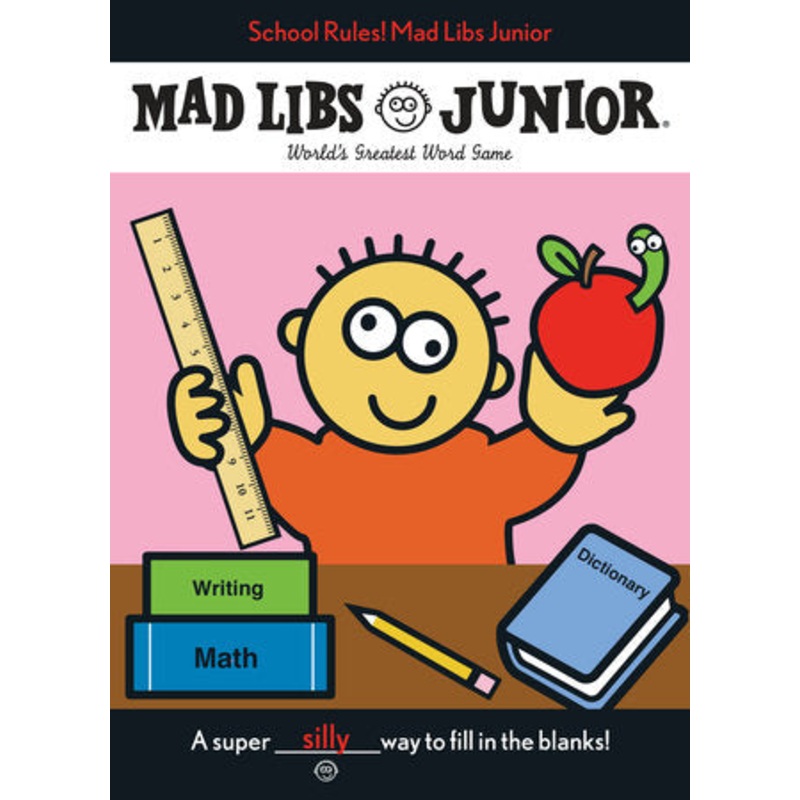 School Rules! Mad Libs Junior