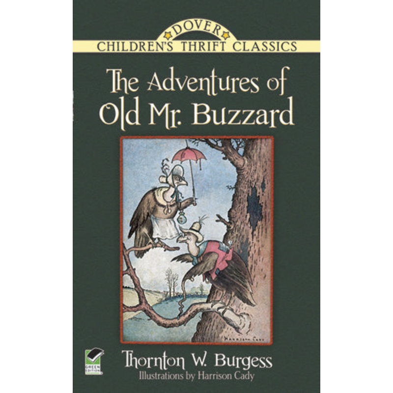 The Adventures of Old Mr. Buzzard