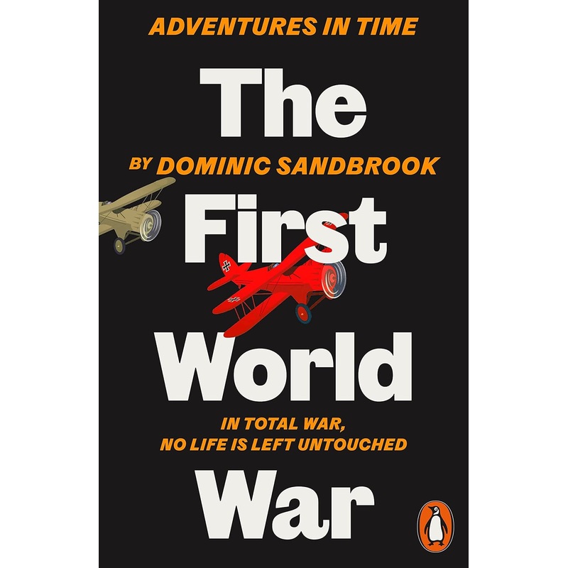 Adventures In Time: The First World War – Paperback