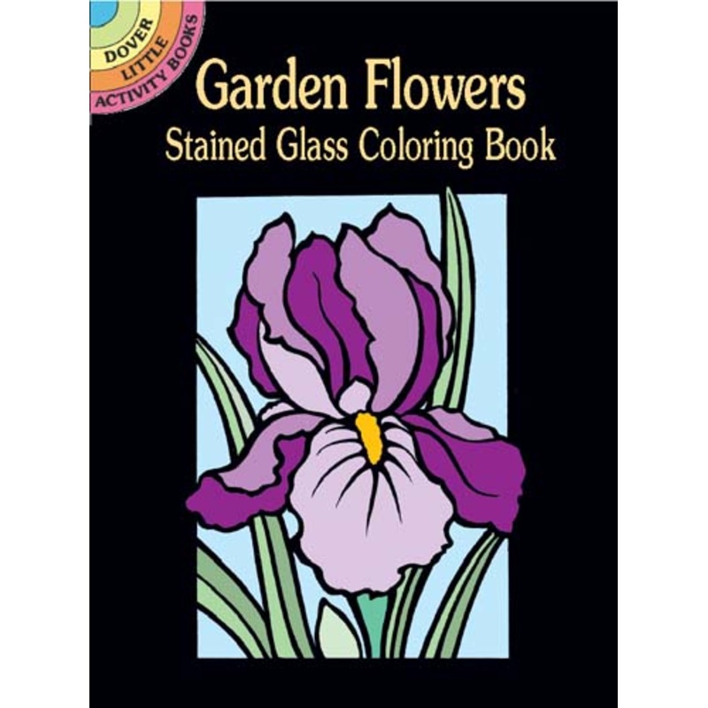 Little Garden Flowers Stained Glass Coloring Book