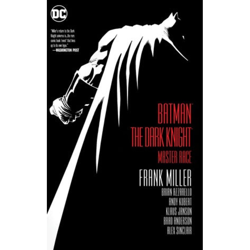 Batman: The Dark Knight – Master Race (Graphic Novel)