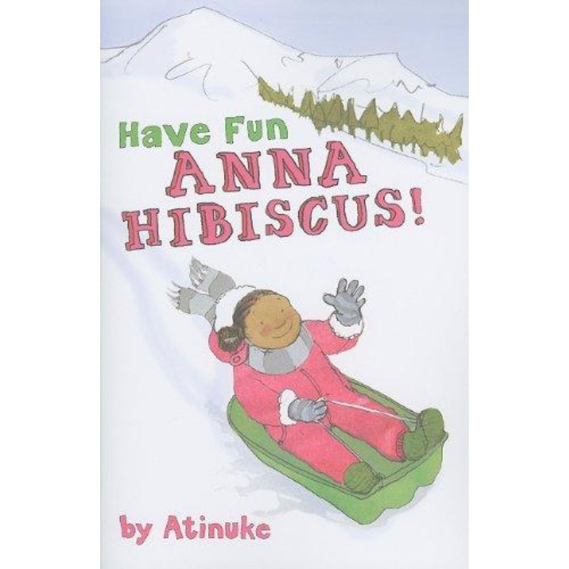 HAVE FUN ANNA HIBISCUS