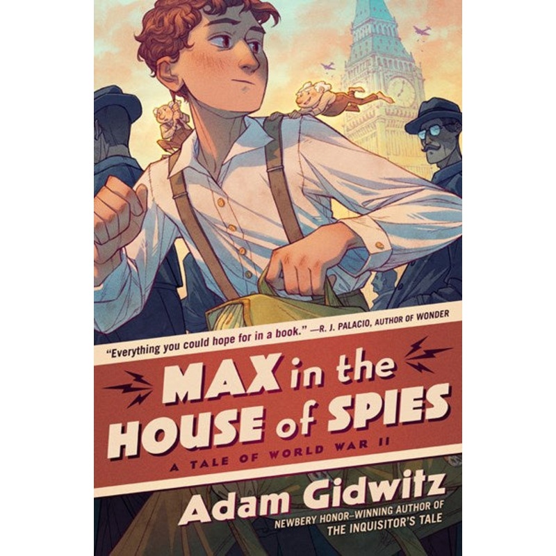 Max in the House of Spies: A World War II Tale (HB)