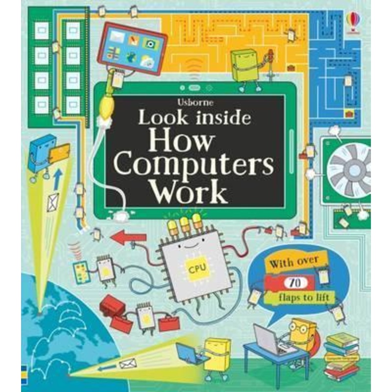 Usborne Lift the Flaps : Look Inside How Computers Work – Hardback