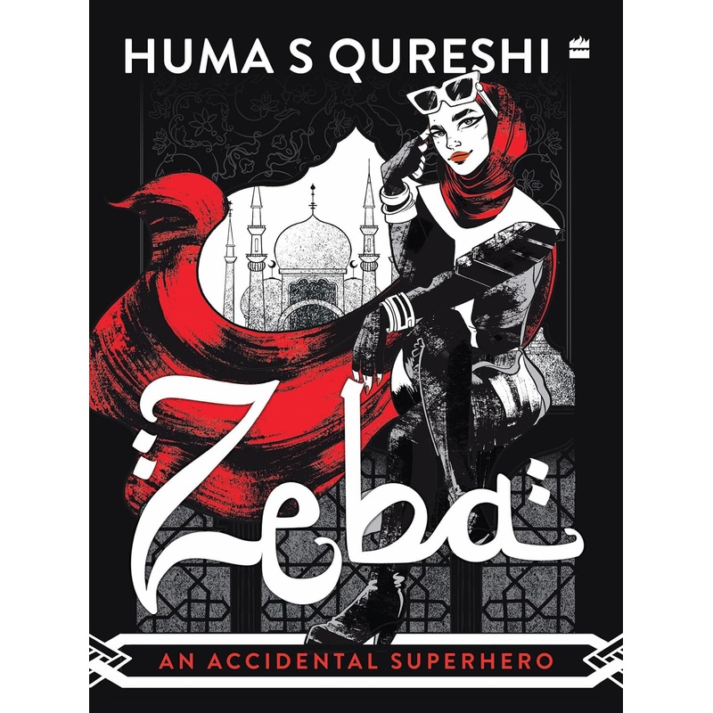 Zeba : An Accidental Superhero – Paperback
