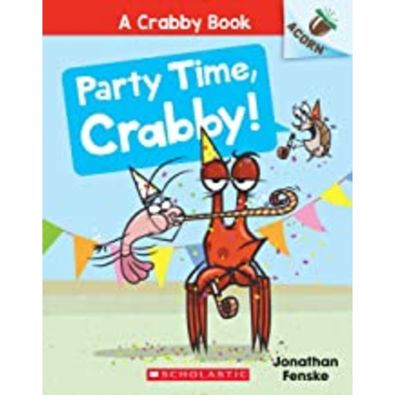 A Crabby Book #6: Party Time, Crabby – Paperback