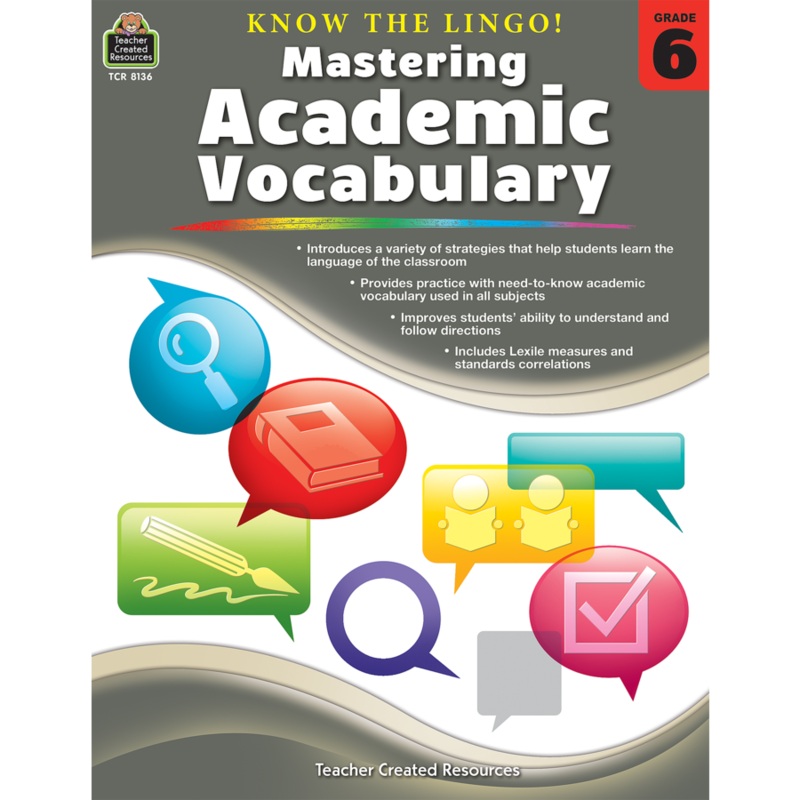 Know the Lingo! Mastering Academic Vocabulary (Grade 6)