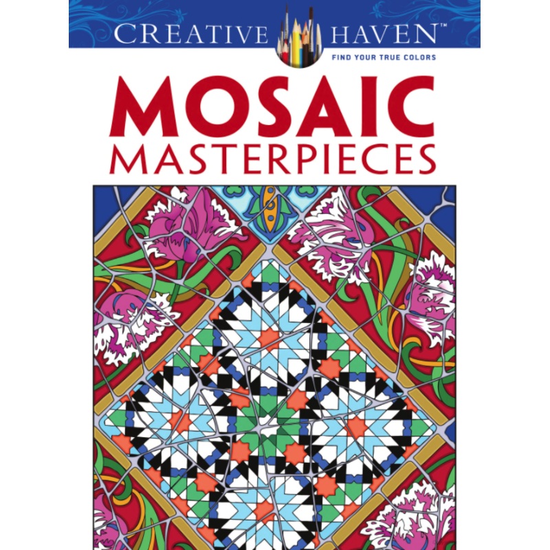 Mosaic Masterpieces (Creative Haven Coloring Books)
