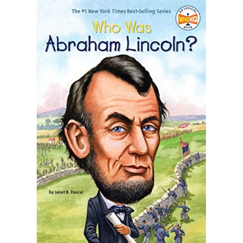 Who Was Abraham Lincoln? (Who Was?)