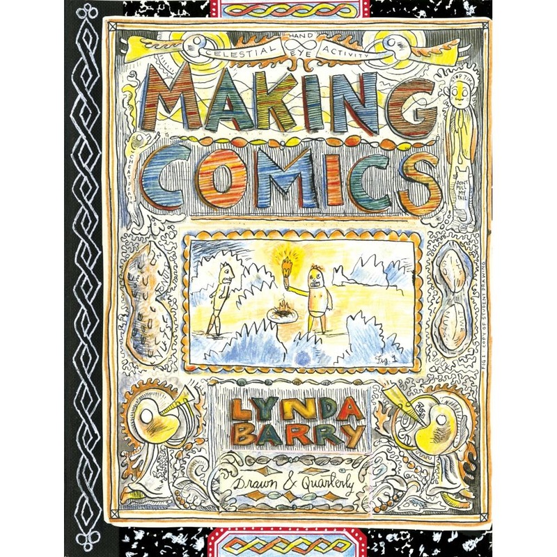 Making Comics by Lynda Barry