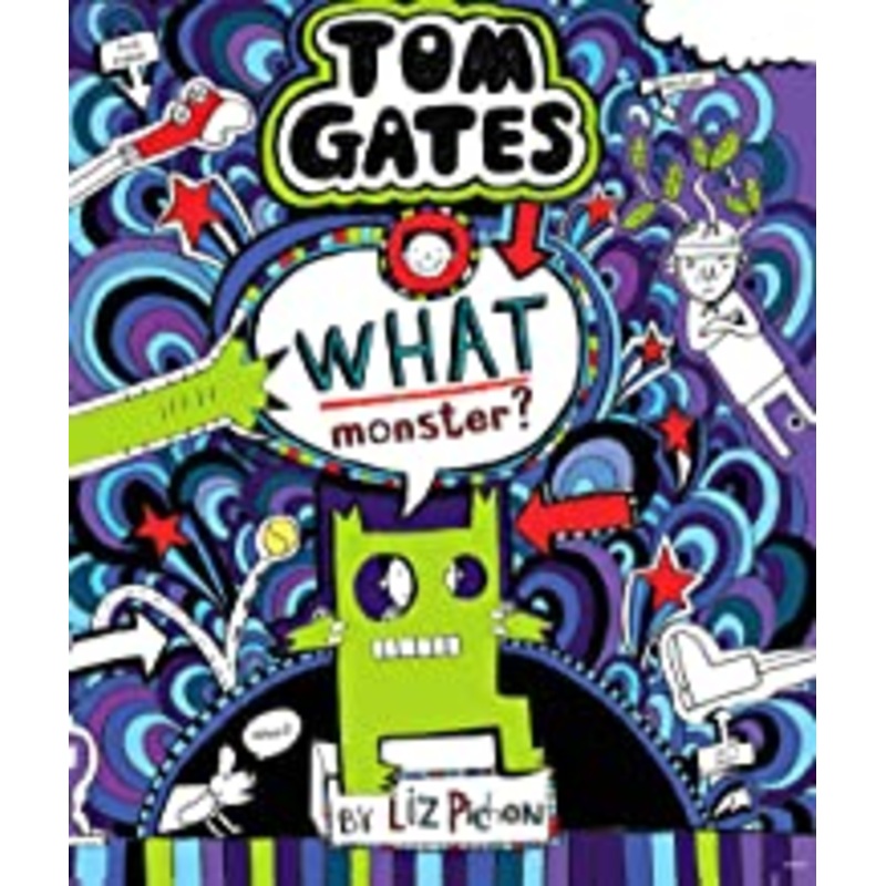 Tom Gates #15: What Monster? (Hard Cover)