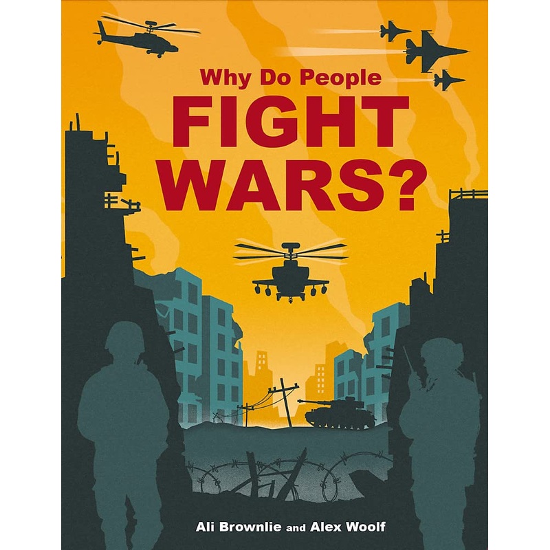 Why Do People Fight Wars? – Hardback