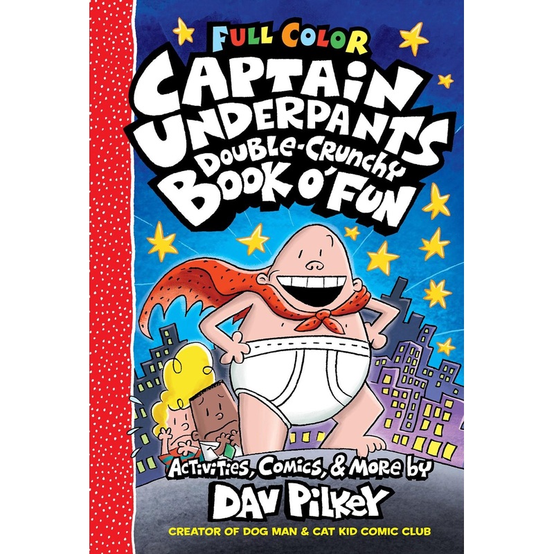 CAPTAIN UNDERPANTS DOUBLE CRUNCHY BOOK O FUN