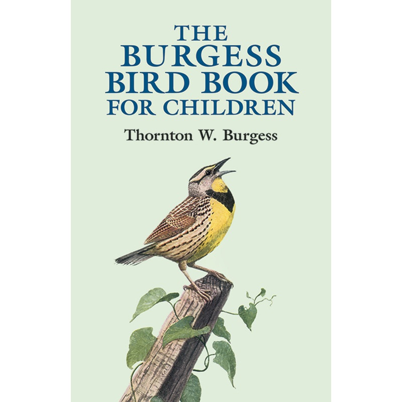 The Burgess Bird Book for Children