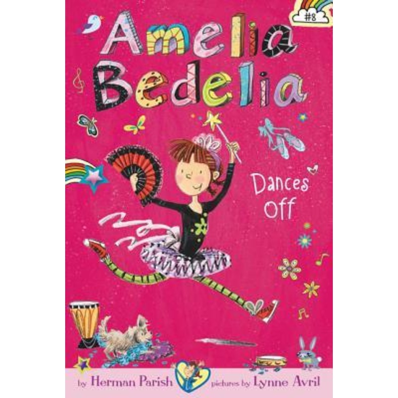 Amelia Bedelia Chapter Books #8: Amelia Bedelia Dances Off – Paperback