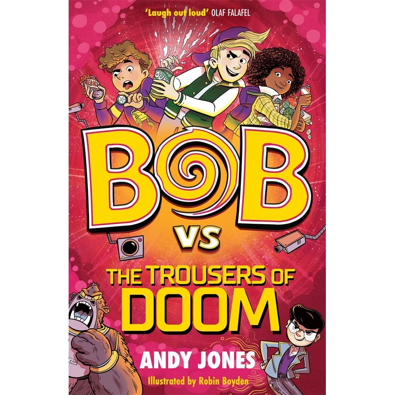 Bob vs the Trousers of Doom – Paperback