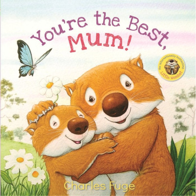 You’re the Best, Mum!