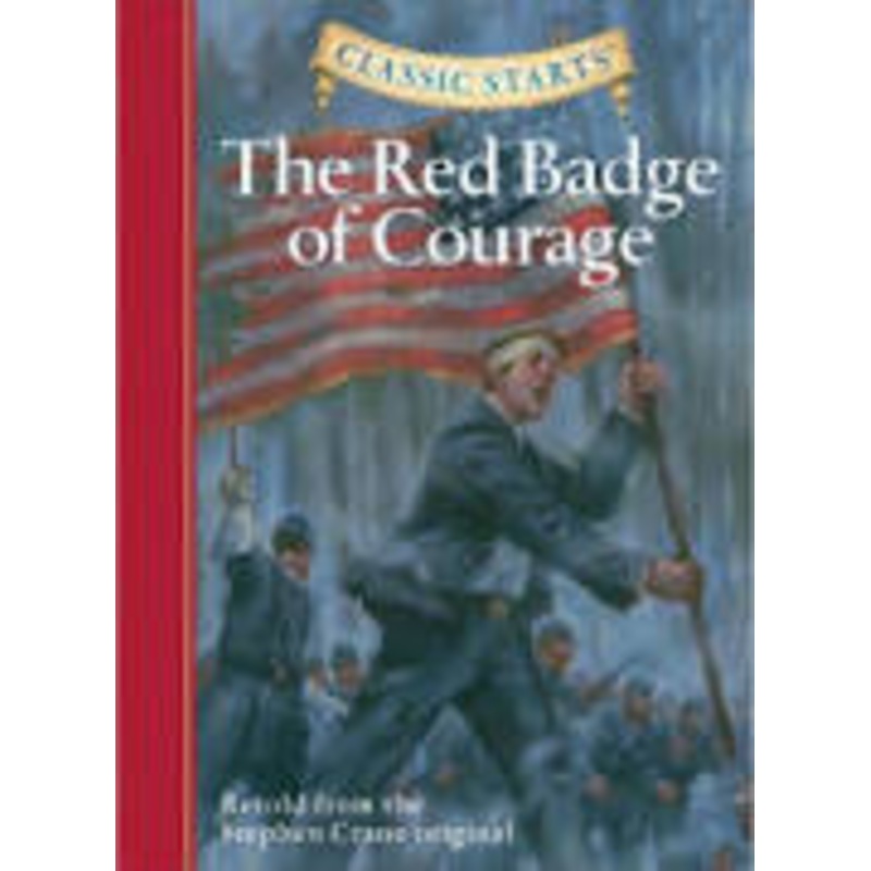 Classic Starts: The Red Badge of Courage
