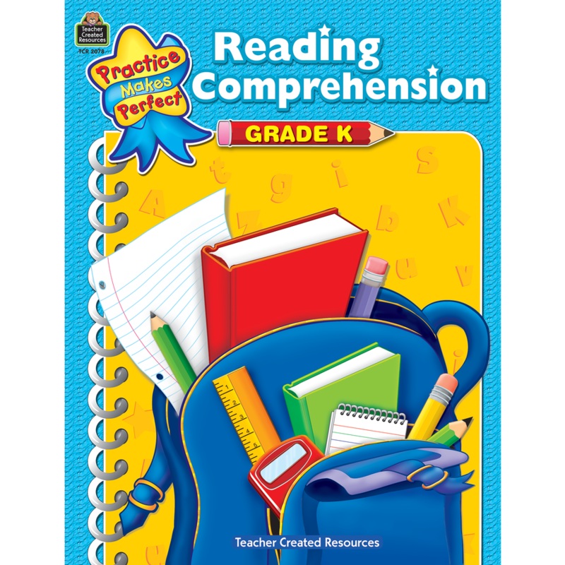 Reading Comprehension: Grade K (Practice Makes Perfect)