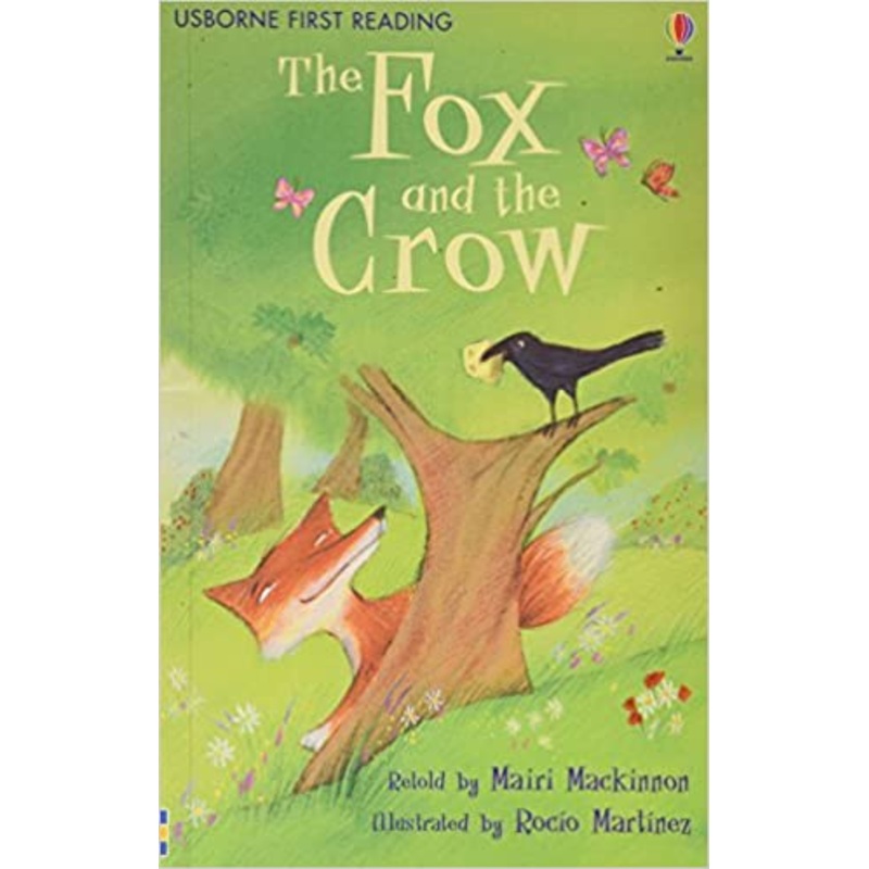 Usborne First Reading Level 1 : The Fox and the Crow