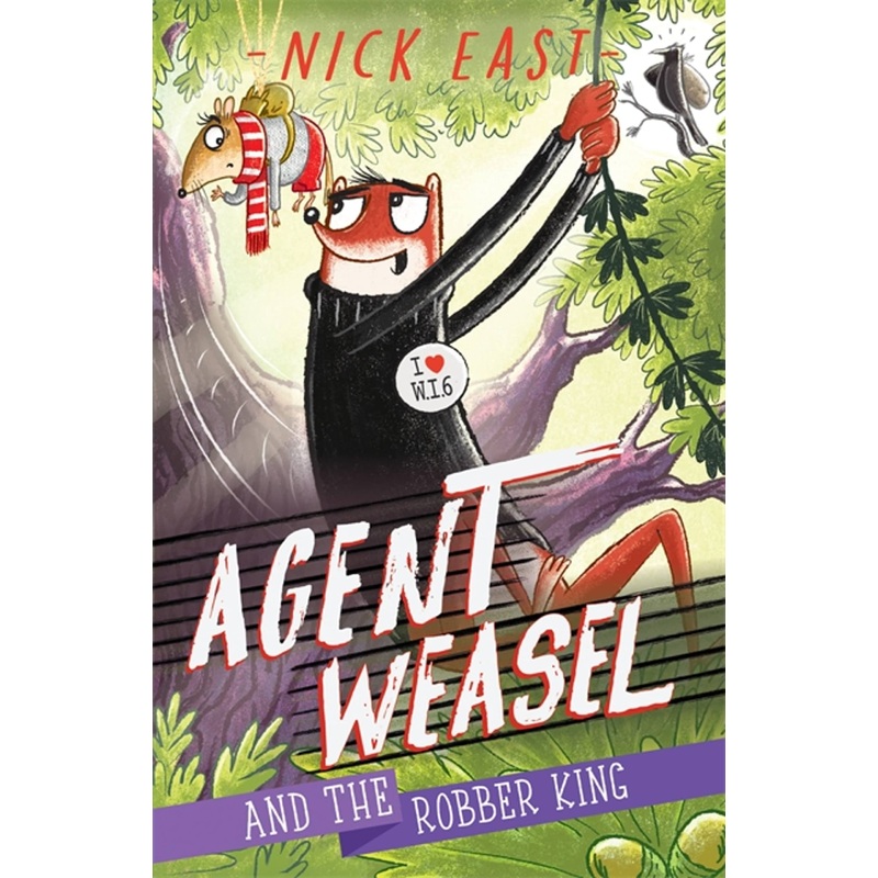 Agent Weasel #3: And the Robber King – Paperback