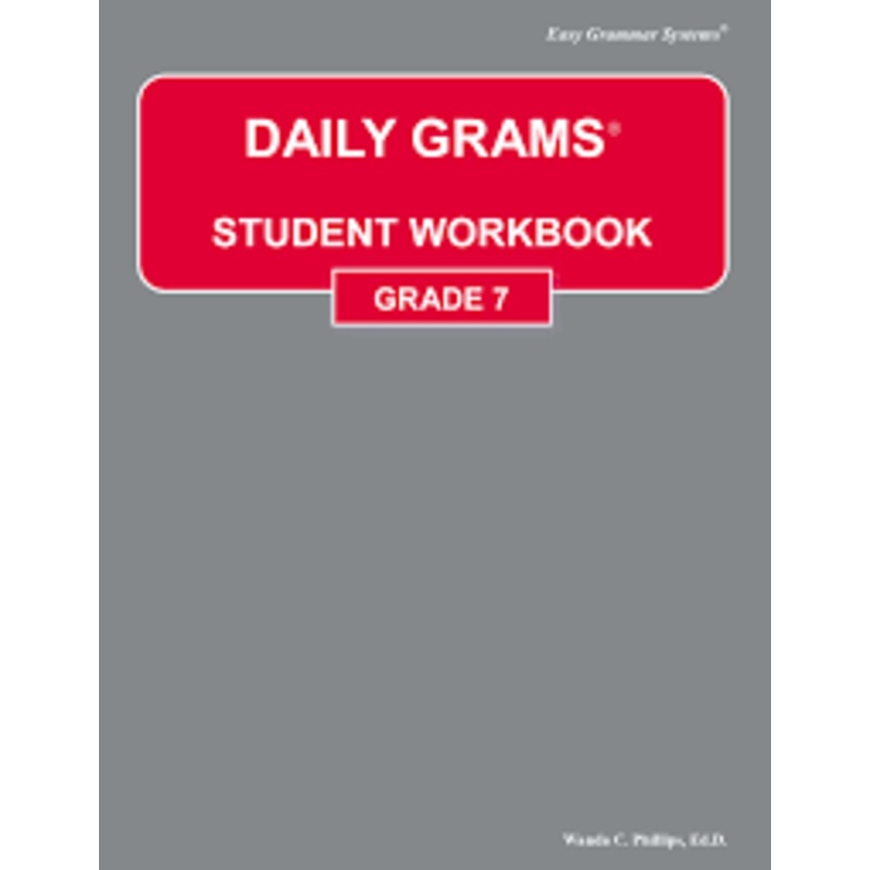 Daily Grams: Grade 7 Student Workbook