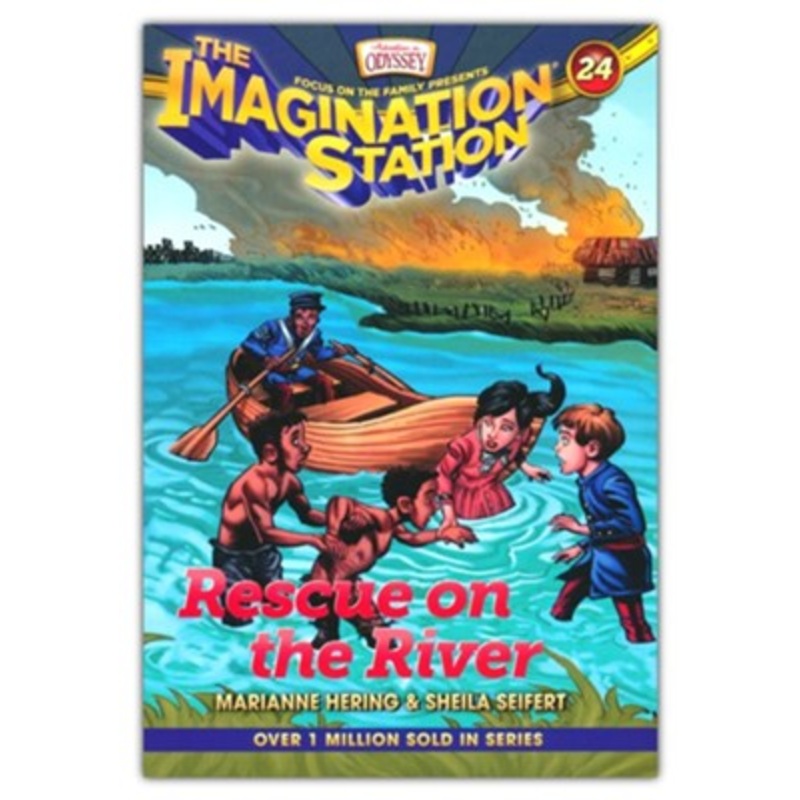 Rescue on the River (AIO Imagination Station Book 24)