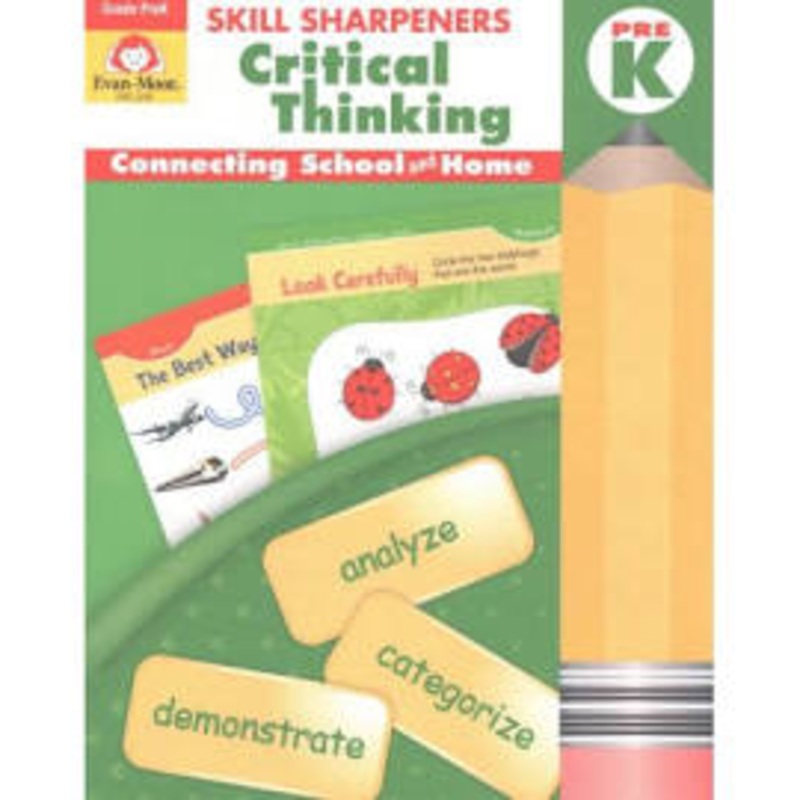 Skill Sharpeners: Critical Thinking, Grade Prek
