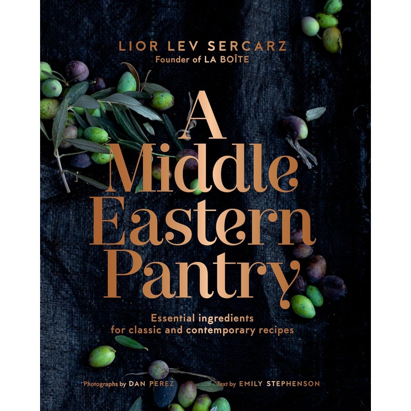 A Middle Eastern Pantry : Essential Ingre – Hardback
