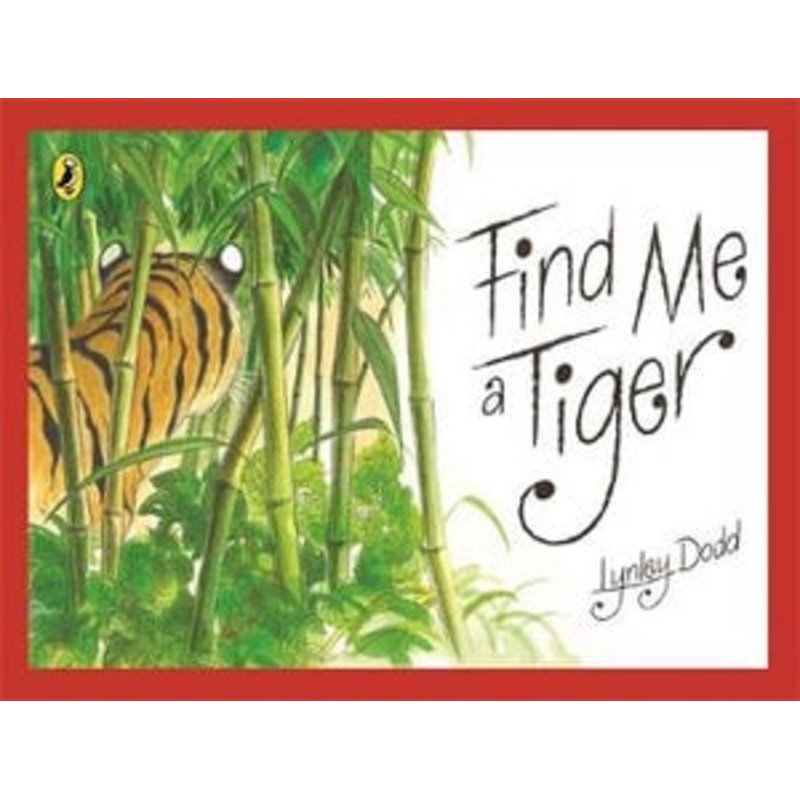 Find Me a Tiger (soft cover)