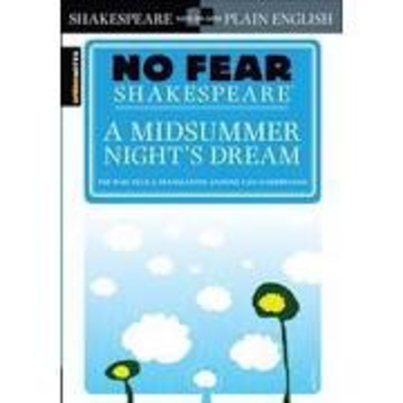 No Fear: A Midsummer Night’s Dream