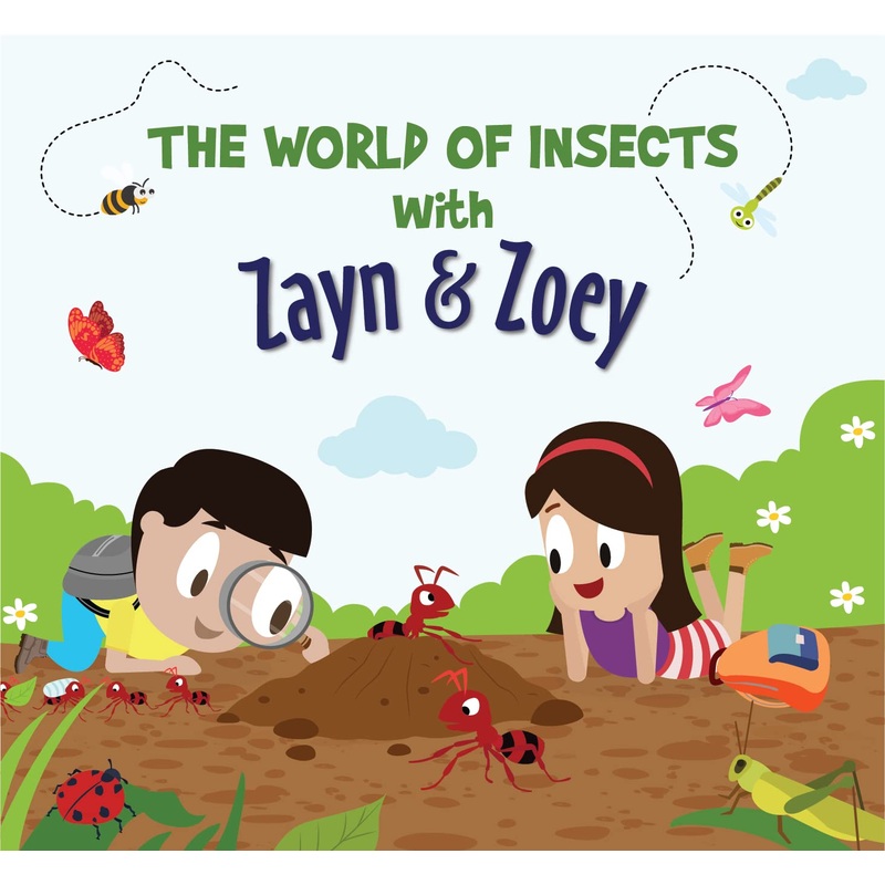 Zayn and Zoey : The World of Insects – Paperback
